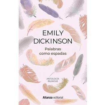 Palabras como espadas: Antología bilingüe