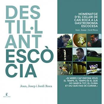 Destil·lant Escòcia: Homenatge d'El Celler de Can Roca a la gastronomia escocesa