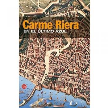 En el último azul - Carme Riera