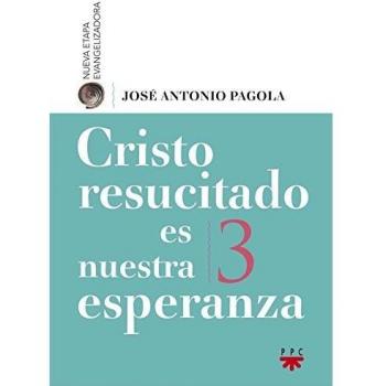 Cristo resucitado es nuestra esperanza