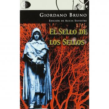Sello de los sellos, el - Giordano Bruno