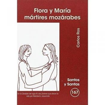 Flora y Maria. Martires Mozarabes: 167