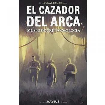 El cazador del arca: Museo de criptozoología