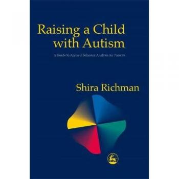 Autism Parenting Guide: Applied Behavior Analysis Techniques for Raising a Child with Autism