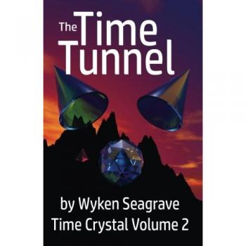 Túnel del Tiempo 2ª Edición: Cristal del Tiempo Volumen Dos