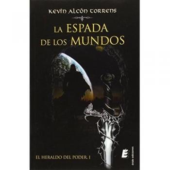 La espada de los mundos: El Heraldo del Poder I