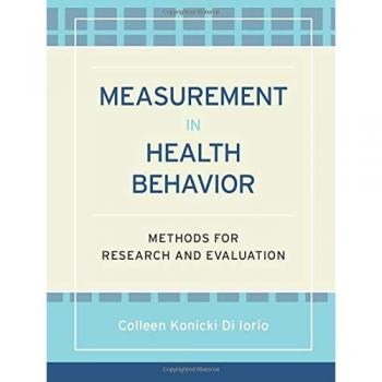 Health Behavior Measurement Guide: Insights from Diiorio & Konicki