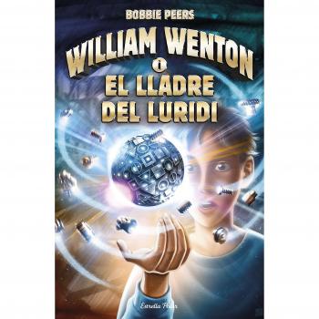 William Wenton i el lladre del luridi: William Wenton 1