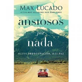 Ansiosos por nada: Menos preopupación, más paz