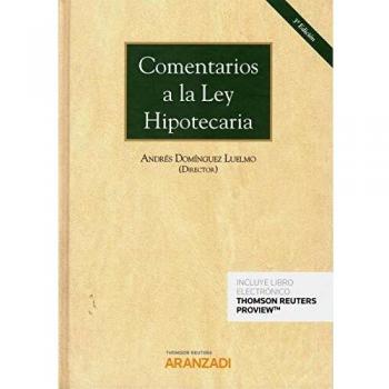 Comentarios a la Ley Hipotecaria