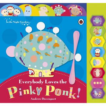 In the Night Garden: Everybody Loves the Pinky Ponk!