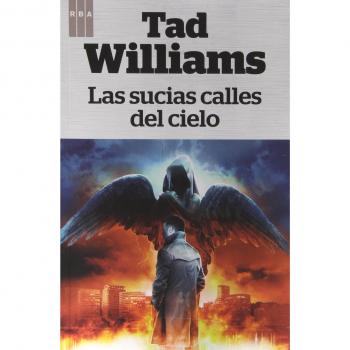 Las sucias calles del cielo