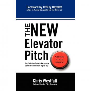The New Elevator Pitch