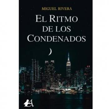 El ritmo de los condenados