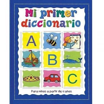 Mi Primer Diccionario/ My First Dictionary