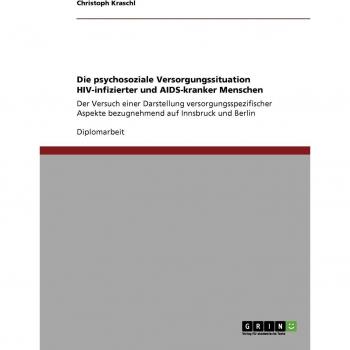 Situación de Atención Psicosocial para Personas con VIH y SIDA: Análisis de Aspectos Específicos en Innsbruck y Berlín