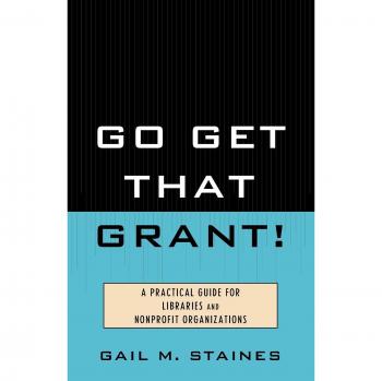 Grant Acquisition Toolkit: A Practical Guide for Libraries and Nonprofits