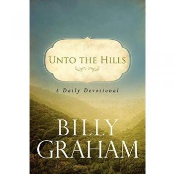 Unto the Hills: A Daily Devotional