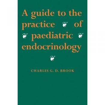 Guía de Endocrinología Pediátrica - Práctica y Referencia Cambridge