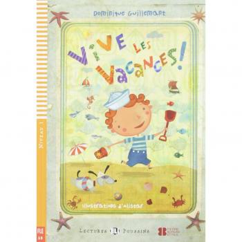 Lectores Jóvenes ELI: Nivel 1 - ¡Viva las Vacaciones! + CD Multimedia