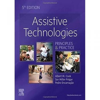 Assistive Technologies: Principles and Practice, 5th Edition