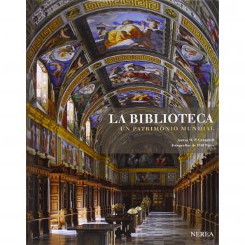 La biblioteca. Un patrimonio mundial - W. P. Campbell, James/pryce, Will