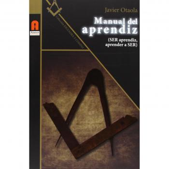 Manual Del Aprendiz: Ser aprendiz