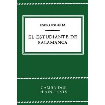 El Estudiante de Salamanca - Edición en Rústica, Texto Original y Comentarios