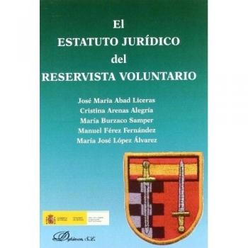 El estatuto jurídico del reservista voluntario