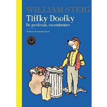 Tiffky Doofky: De professió, escombriaire