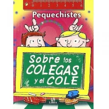 Sobre los Colegas y el Cole