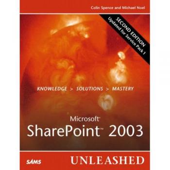 Microsoft SharePoint 2003 Unleashed 2nd Edition