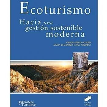 Ecoturismo: Hacia una gestión sostenible moderna: 6
