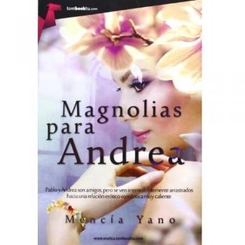 Magnolias para Andrea