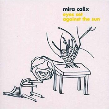 Eyes Set Against the Sun - Mira Calix