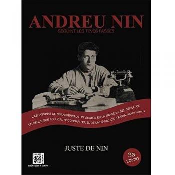 Andreu Nin, Seguint Les Teves Passes