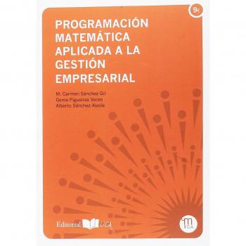 PROGRAMACIÓN MATEMÁTICA APLICADA A LA GESTIÓN EMPRESARIAL