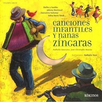 Canciones infantiles y nanas zíngaras - Varios Autores