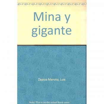 Mina y Gigante