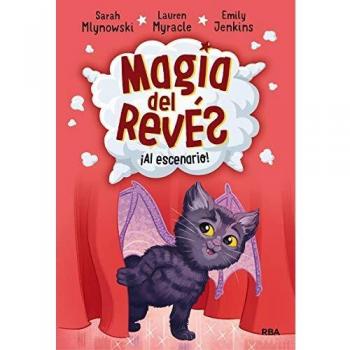 Magia del revés 3. Al escenario