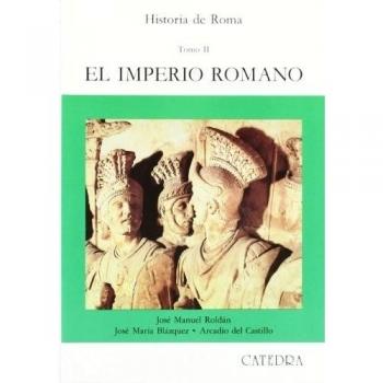 Historia de Roma, II: El Imperio Romano: 2