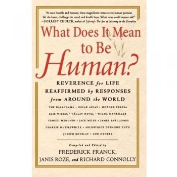 What Does It Mean to Be Human? - A Global Perspective on Reverence for Life