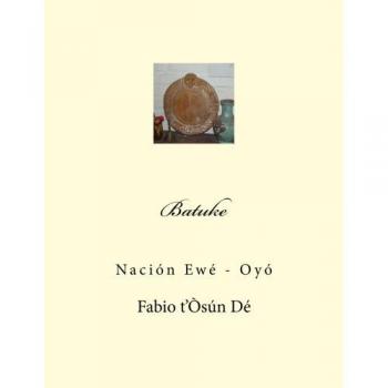 Batuke: Nación Ewé - Oyó