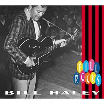 Bill Haley & His Comets - Bill Haley Rocks (CD) - Bear Family Edition