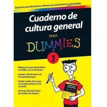 Cuaderno de cultura general para Dummies 1