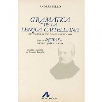 Gramática de lengua castellana destinada al uso de los americanos: Vol.2