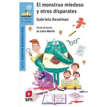 El monstruo miedoso y otros disparates