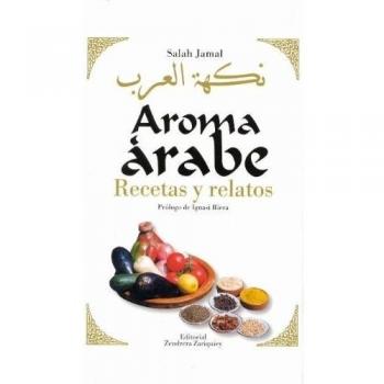 Aroma arabe - recetas y relatos