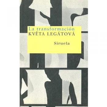 La transformación: 51 - Kvêta Legátová