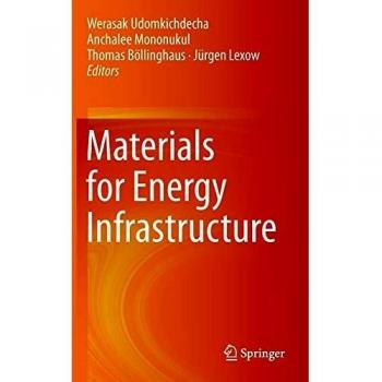 Materials for Energy Infrastructure